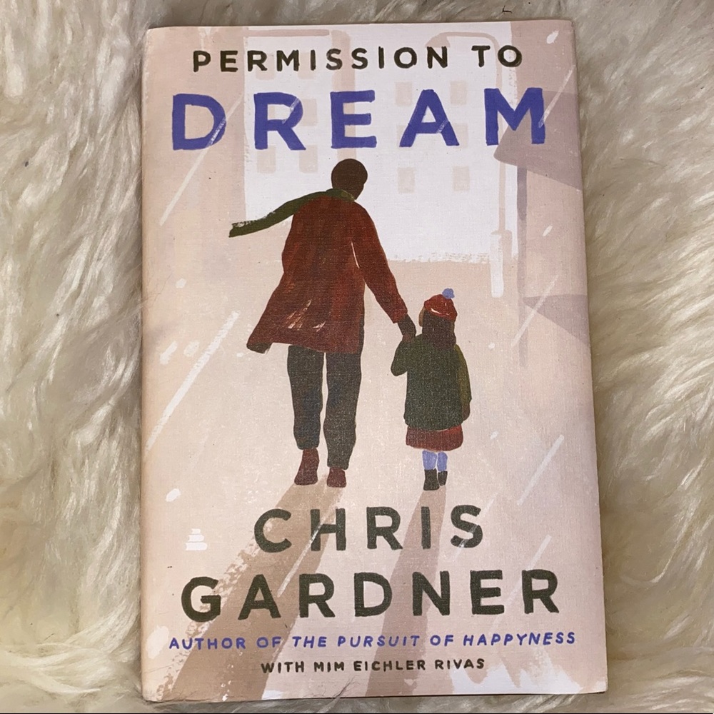 Permission to Dream - Chris Gardner